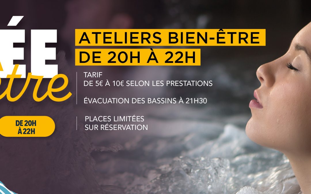 SOIRÉE BIEN-ÊTRE