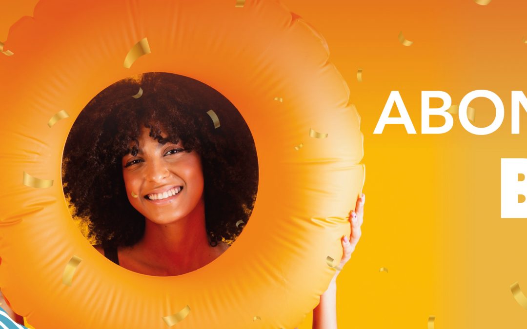 VOTRE ABONNEMENT BOOSTÉ !